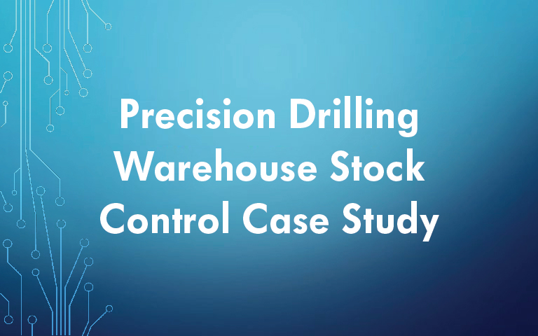 Precision Drilling Warehouse Stock Control Case Study