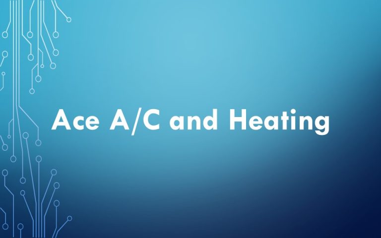Ace A/C and Heating